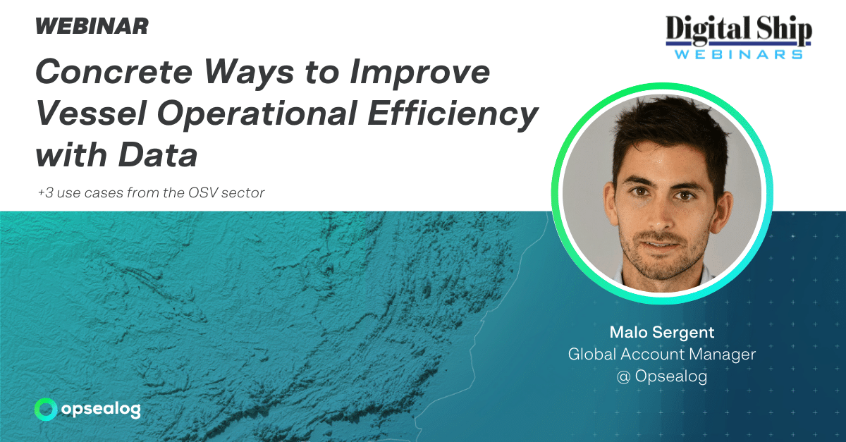 Vessel operational Efficiency_Webinar_Digitalship_Opsealog